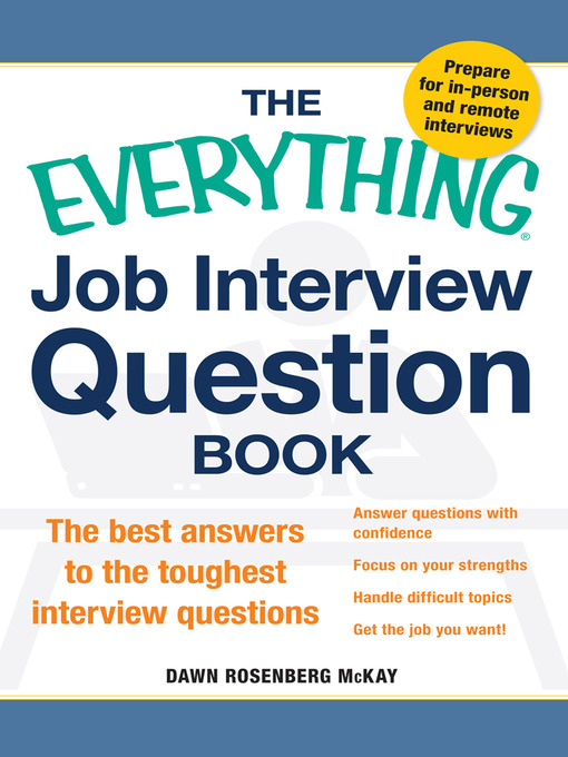 Title details for The Everything Job Interview Question Book by Dawn Rosenberg McKay - Available